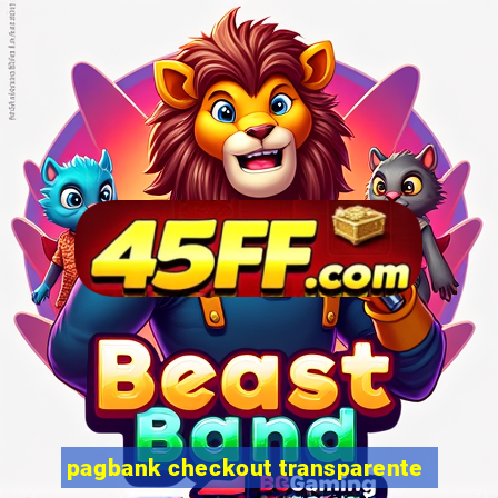 pagbank checkout transparente
